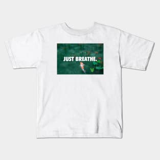 Just Breathe Kids T-Shirt